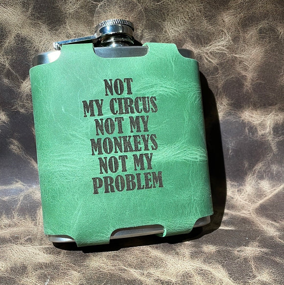 “Not my circus” Flask